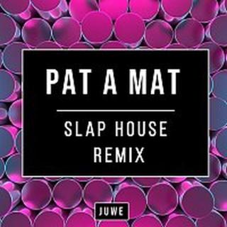 Juwe – Pat A Mat