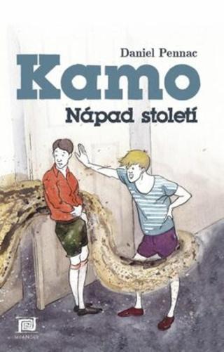 Kamo 1 – Nápad století - Daniel Pennac