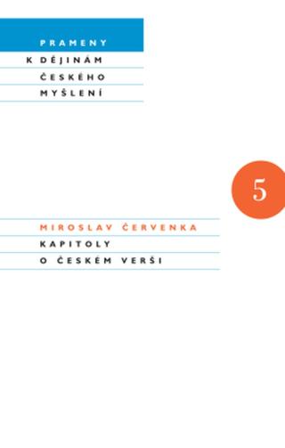 Kapitoly o českém verši - Miroslav Červenka - e-kniha