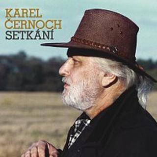 Karel Černoch – Setkani CD