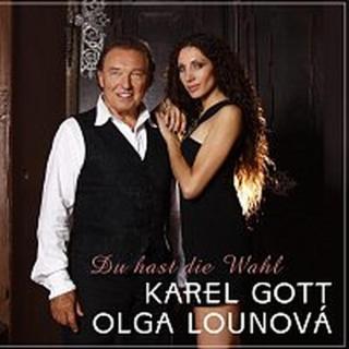 Karel Gott, Olga Lounová – Du hast die Wahl