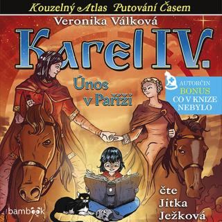 Karel IV. , Válková Veronika