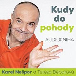 Karel Nešpor, Tereza Bebarová – Nešpor: Kudy do pohody