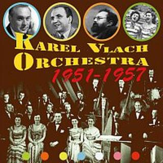 Karel Vlach Orchestra – 1951-1957