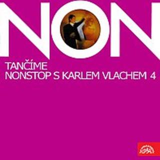 Karel Vlach se svým orchestrem – Tančíme non stop 4