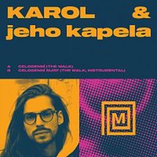 Karol & Jeho Kapela – Celodenní