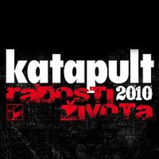 Katapult 2010 – Radosti života