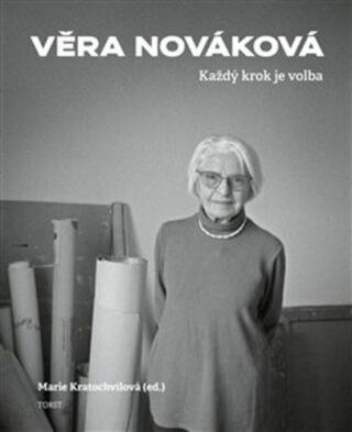 Každý krok je volba - Věra Nováková, Marie Kratochvílová