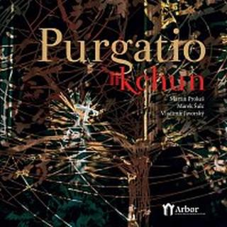 KCHUN, Vladimír Javorský – Purgatio