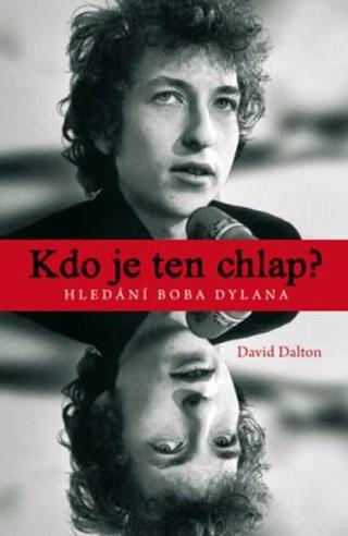 Kdo je ten chlap? - Dalton David