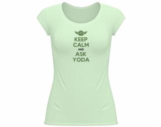 Keep calm and ask yoda Dámské tričko velký výstřih