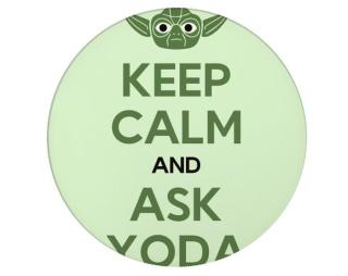 Keep calm and ask yoda Tácek na nápoje kulatý