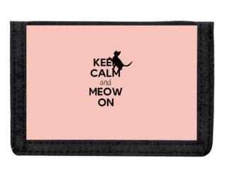 Keep calm and meow on Peněženka na suchý zip