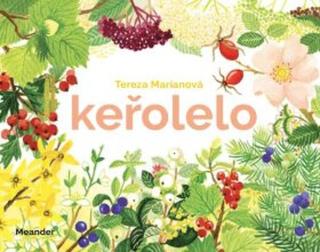 Keřolelo - Marianová Tereza