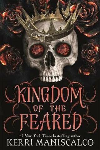 Kingdom of the Feared  - Kerri Maniscalco