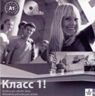 Klacc 1! Ruština pro SŠ - Metodická příručka pro učitele - CD - Natalia Orlova