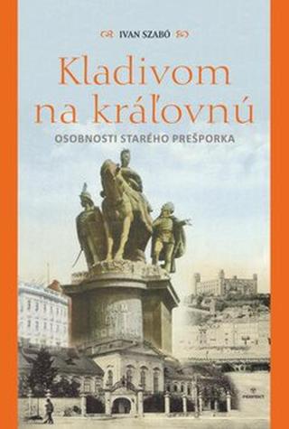 Kladivom na kráľovnú - Ivan Szabó