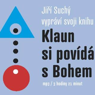 Klaun si povídá s Bohem  - audiokniha