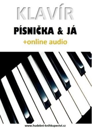Klavír, písnička & já  - Zdeněk Šotola - e-kniha