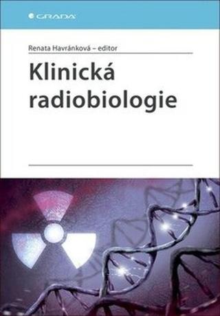 Klinická radiobiologie - Renata Havránková