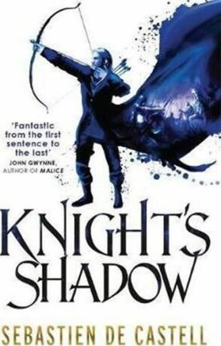 Knight´s Shadow - Sebastien de Castell