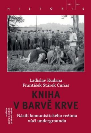 Kniha v barvě krve - Ladislav Kudrna, Stárek František