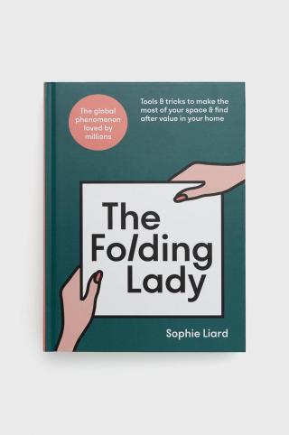 Knížka Hodder & Stoughton The Folding Lady, Sophie Liard