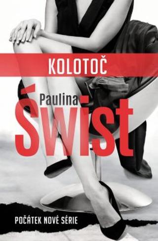 Kolotoč - Paulina Świst