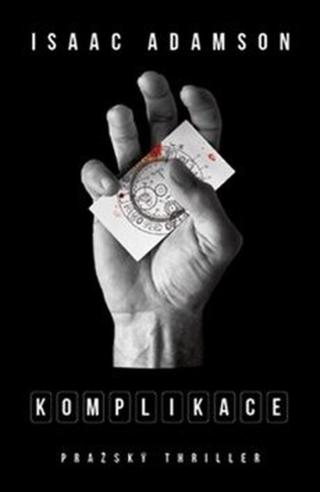 Komplikace - Isaac Adamson