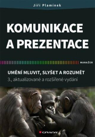 Komunikace a prezentace - Jiří Plamínek - e-kniha