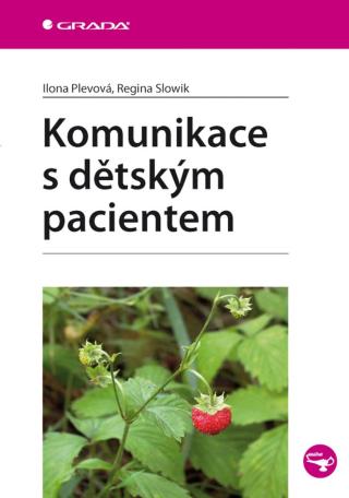 Komunikace s dětským pacientem, Plevová Ilona