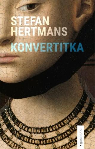 Konvertitka - Stefan Hertmans - e-kniha