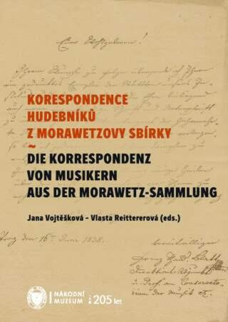 Korespondence hudebníků z Morawetzovy sbírky / Die Korespondenz von Musikern aus der Morawetz Sammlung - e-kniha