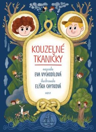 Kouzelné tkaničky - Eva Vychodilová