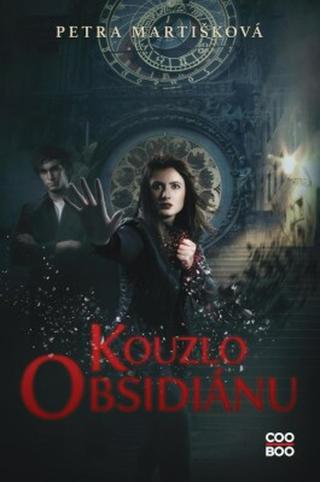 Kouzlo obsidiánu - Petra Martišková - e-kniha