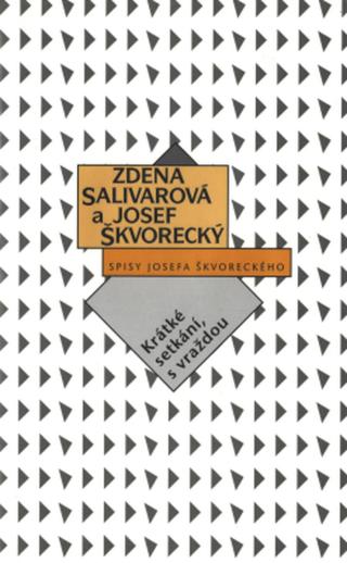 Krátké setkání, s vraždou  - Josef Škvorecký - e-kniha