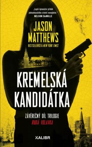 Kremelská kandidátka  - Jason Matthews