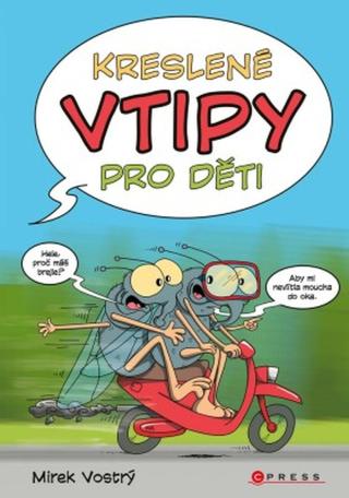 Kreslené vtipy pro děti - Mirek Vostrý - e-kniha
