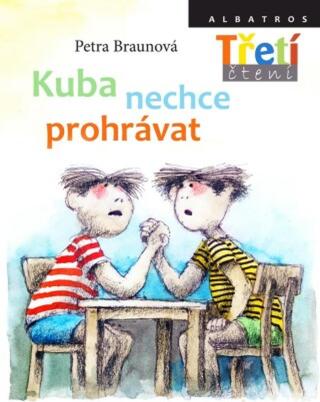 Kuba nechce prohrávat - Petra Braunová, Jiří Bernard - e-kniha