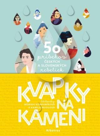 Kvapky na kameni - Kolektiv autorek - e-kniha