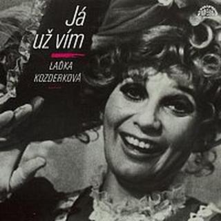 Laďka Kozderková – Já už vím