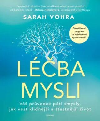 Léčba mysli - Sarah Vohra