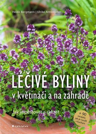 Léčivé byliny v květináči a na zahradě, Bergmann Heide