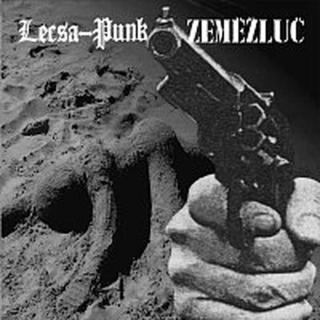 Lecsa-Punk, Zeměžluč – Split
