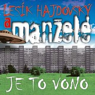 Lesík Hajdovský, Manželé – Je to vono  LP