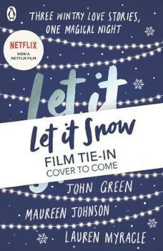 Let It Snow  - John Green