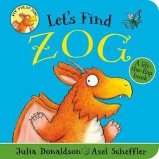 Let´s Find Zog - Julia Donaldson