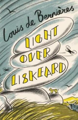 Light Over Liskeard - Louis de Berniéres