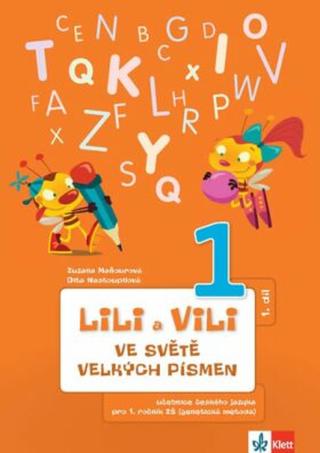 Lili a Vili - Ve světě velkých písmen  - Zuzana Maňourová