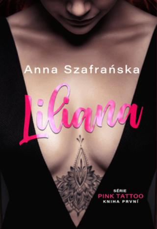 Liliana - Anna Szafrańska - e-kniha
